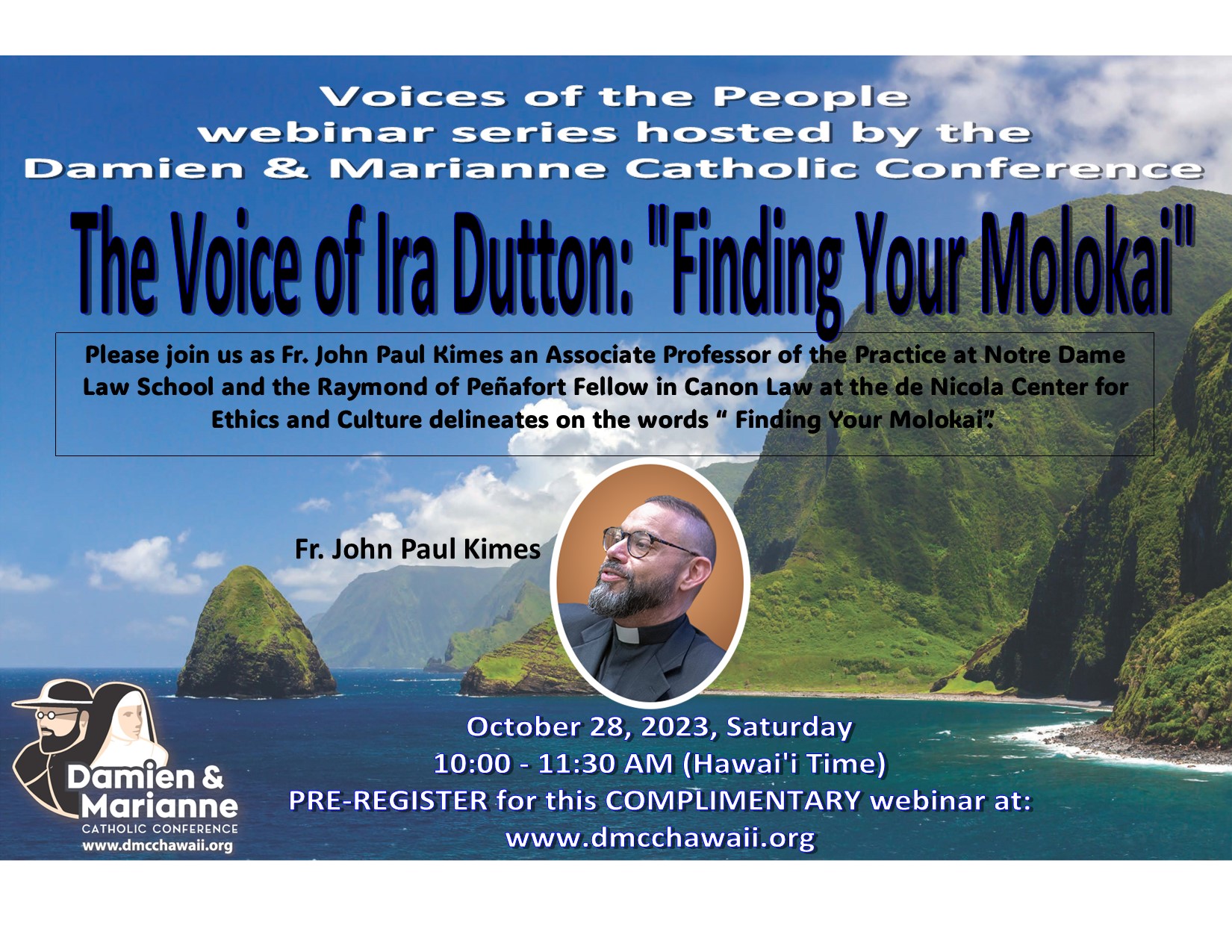 Voices of Ira Dutton: Finding Your Molokai – 2023-10-28
